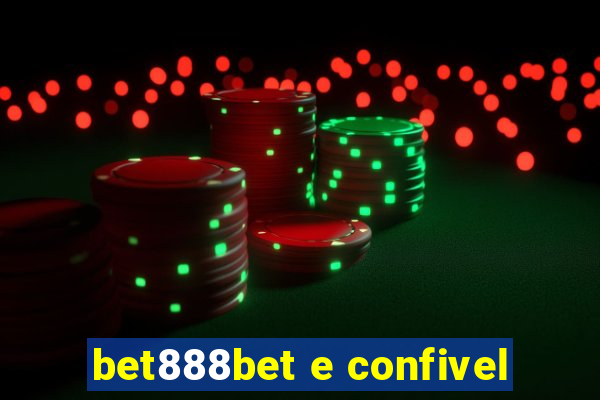 bet888bet e confivel